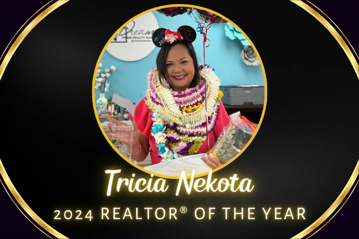 Tricia Nekota Named 2024 Hawai‘i REALTOR® of the Year