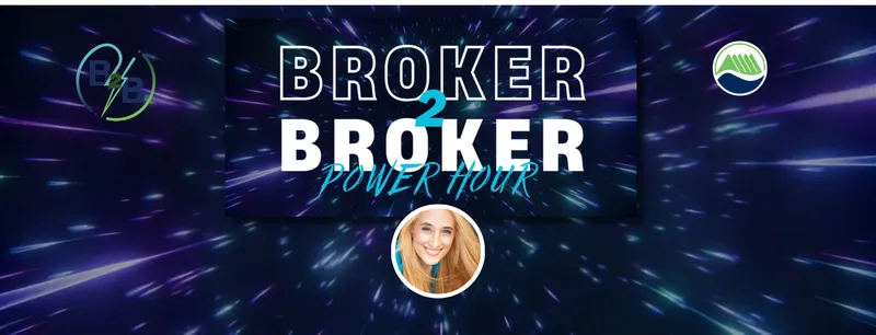 May Broker 2 Broker Power Hour: The Leadership Playbook