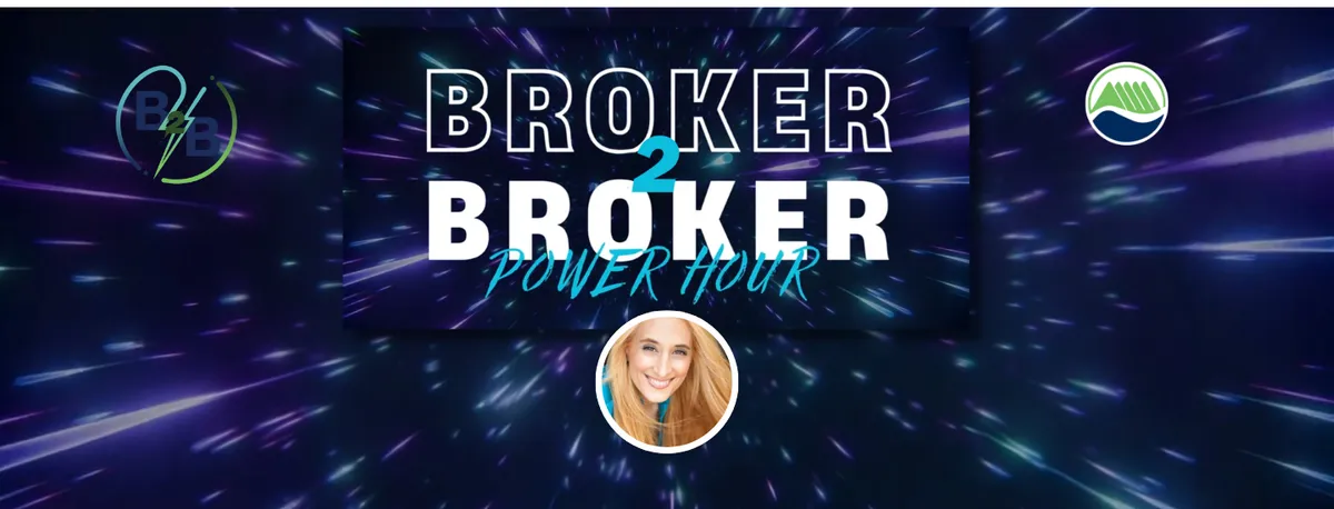 May Broker 2 Broker Power Hour: The Leadership Playbook